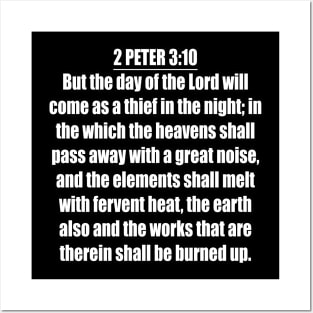 2 Peter 3:10 (KJV) Posters and Art